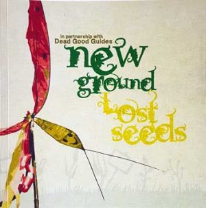 new-ground-lost-seeds